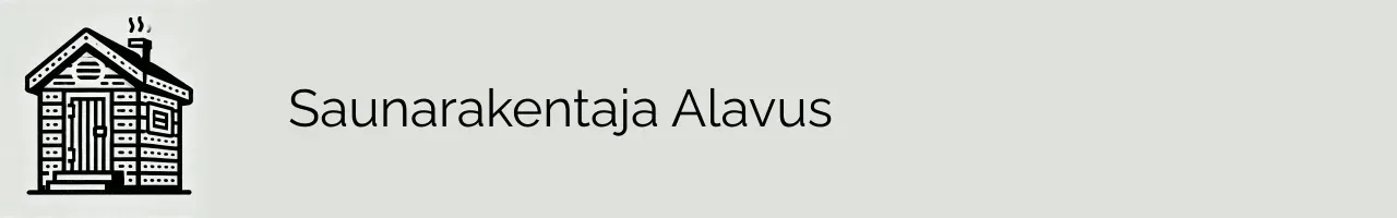 Saunarakentaja Alavus