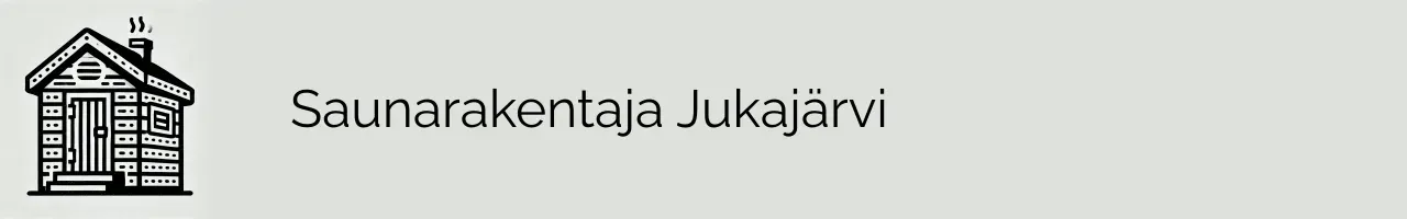 Saunarakentaja Jukajärvi