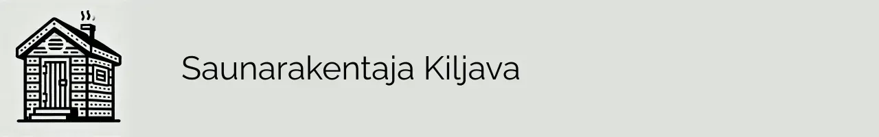 Saunarakentaja Kiljava