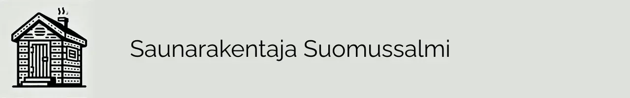 Saunarakentaja Suomussalmi