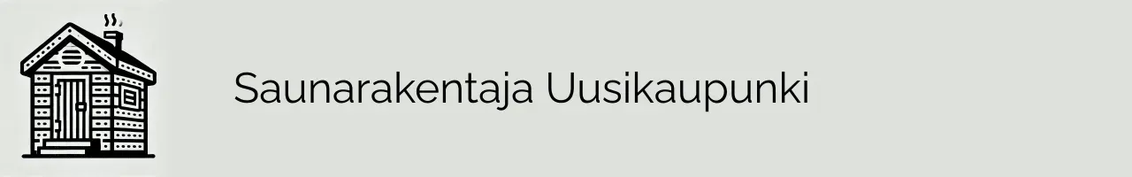 Saunarakentaja Uusikaupunki