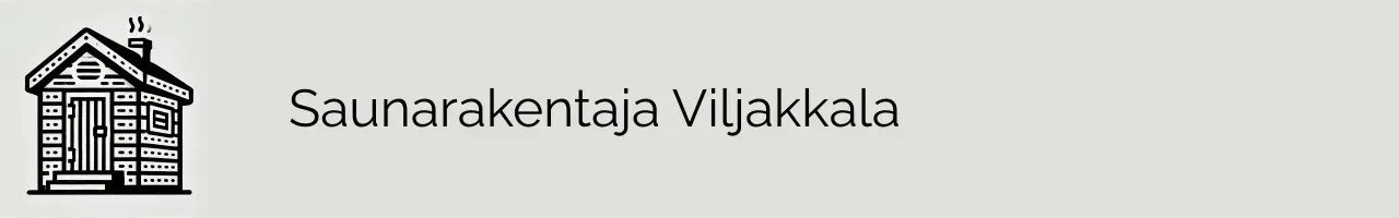 Saunarakentaja Viljakkala